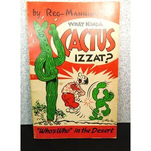 Vintage Humor Artist Book What Kinda Cactus Reg Manning PB Cartoon